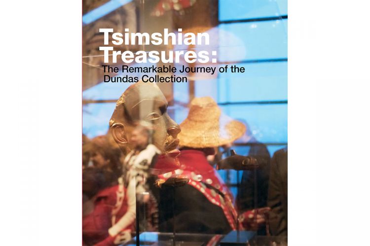 Tsimshian Treasures: The Remarkable Journey of the Dundas Collection